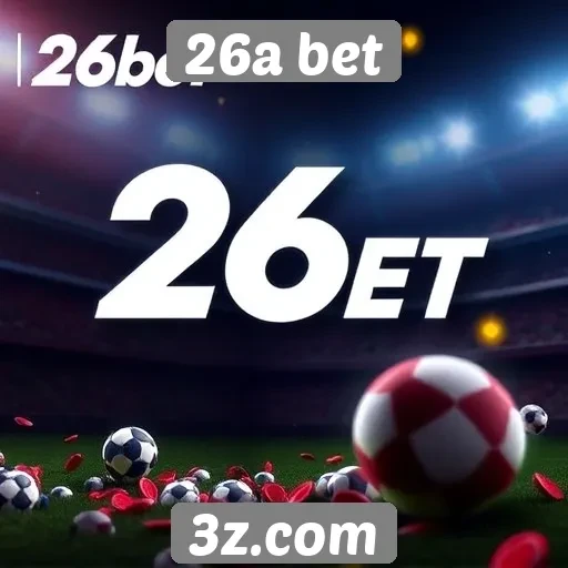 Promoções e bônus disponíveis na 26a bet