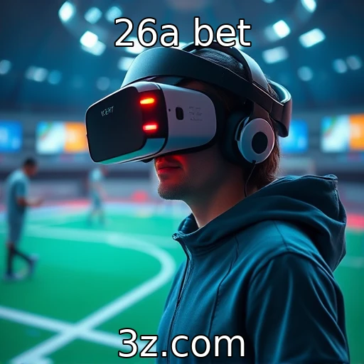 Impacto da tecnologia VR na experiência de jogo : 26a bet
